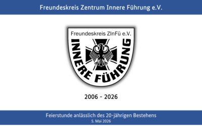 20 Jahre Freundeskreis Zentrum Innere Führung e.V.